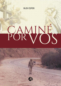 Caminé por vos