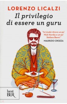 Il privilegio di  essere un guru