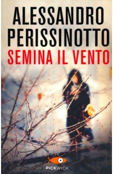 Semina il vento