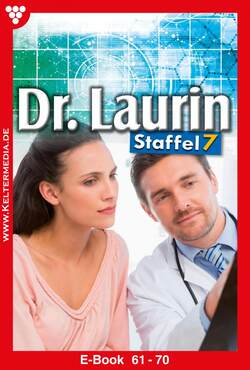 Dr. Laurin Staffel 7 – Arztroman