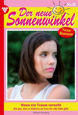 Der neue Sonnenwinkel 47 – Familienroman