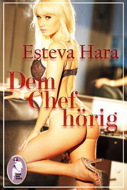 Dem Chef hörig