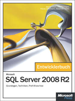 Microsoft SQL Server 2008 R2 - Das Entwicklerbuch