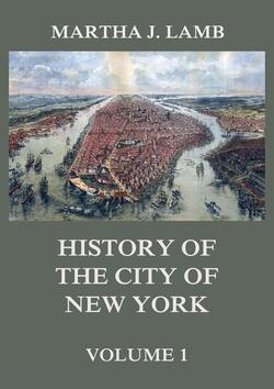 History of the City of New York, Volume 1