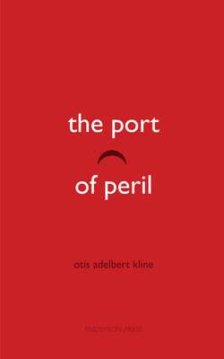 The Port of Peril