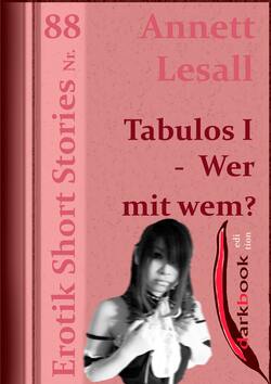 Tabulos I - Wer mit wem?