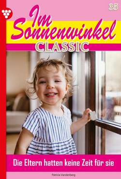 Im Sonnenwinkel Classic 35 – Familienroman