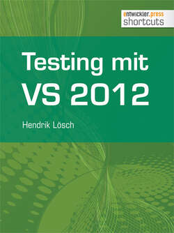 Testing mit Visual Studio 2012