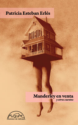 Manderley en venta y otros cuentos