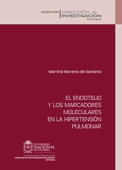 El endotelio y los marcadores moleculares en la hipertensión pulmonar