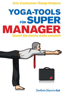 Yoga-Tools für Super-Manager