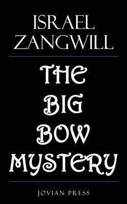 The Big Bow Mystery