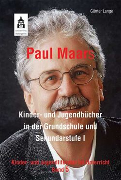 Paul Maars Kinder- und Jugendbücher in der Grundschule und Sekundarstufe I