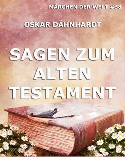 Sagen zum Alten Testament