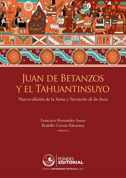 Juan de Betanzos y el Tahuantinsuyo