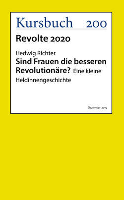 Sind Frauen die besseren Revolutionäre?