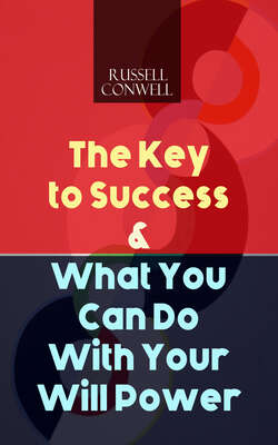 The Key to Success & What You Can Do With Your Will Power