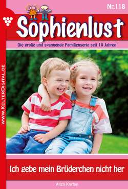 Sophienlust 118 – Familienroman