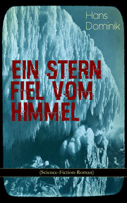 Ein Stern fiel vom Himmel (Science-Fiction-Roman) 