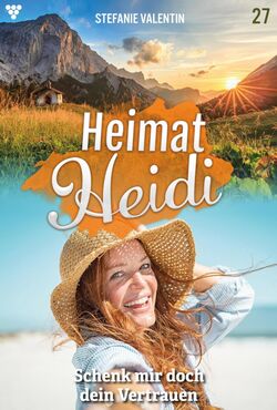 Heimat-Heidi 27 – Heimatroman