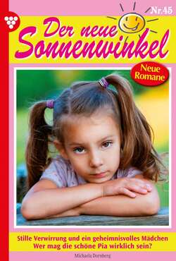 Der neue Sonnenwinkel 45 – Familienroman