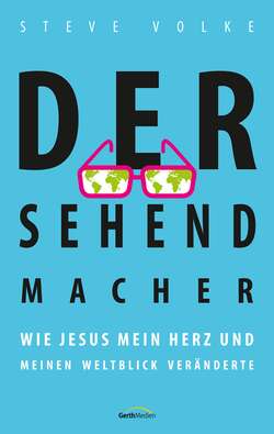 Der Sehendmacher