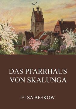 Das Pfarrhaus von Skalunga