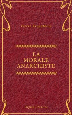 La Morale anarchiste (Olymp Classics)