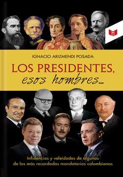 Los presidentes esos hombres