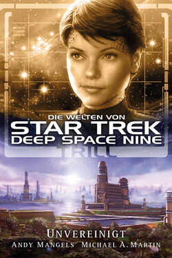 Star Trek - Die Welten von Deep Space Nine 03: Trill - Unvereinigt