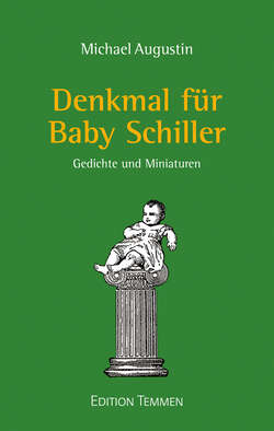 Denkmal für Baby Schiller