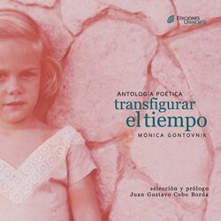 Antología poética: transfigurar el tiempo