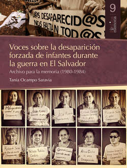 Voces sobre la desaparición forzada de infantes  durante la guerra en El Salvador.