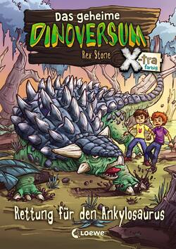 Das geheime Dinoversum Xtra 3 - Rettung für den Ankylosaurus