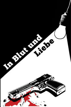 In Blut und Liebe