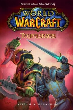 World of Warcraft, Band 1: Teufelskreis