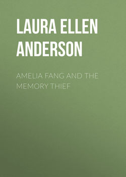 Amelia Fang and the Memory Thief