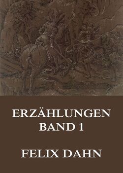 Erzählungen, Band 1