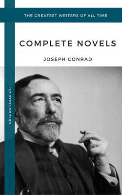 Conrad, Joseph: The Complete Novels (Oregan Classics) (The Greatest Writers of All Time)