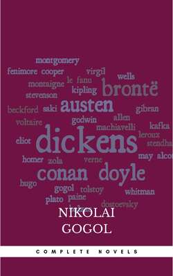 Nikolai Gogol: The Complete Novels