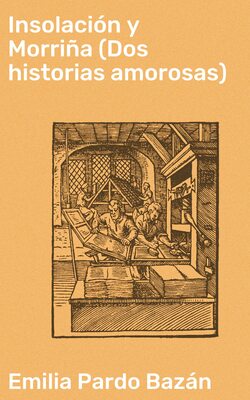 Insolación y Morriña (Dos historias amorosas)