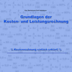 Grundlagen der Kosten- und Leistungsrechnung