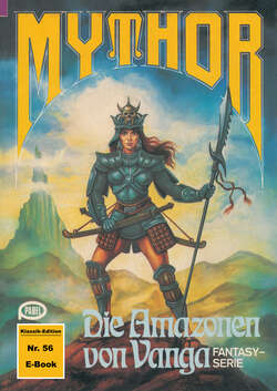 Mythor 56: Die Amazonen von Vanga