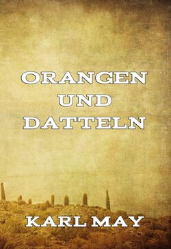 Orangen und Datteln