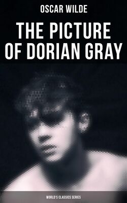 The Picture of Dorian Gray (World's Classics Series)