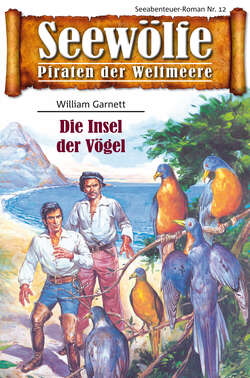 Seewölfe - Piraten der Weltmeere 12