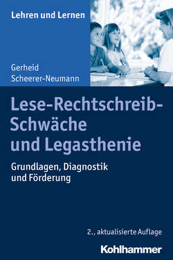 Lese-Rechtschreib-Schwäche und Legasthenie