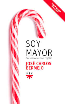 Soy mayor: pensamientos para regalar