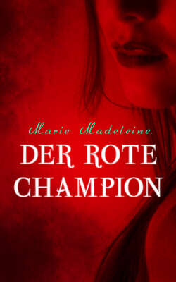 Der rote Champion