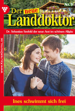 Der neue Landdoktor 9 – Arztroman